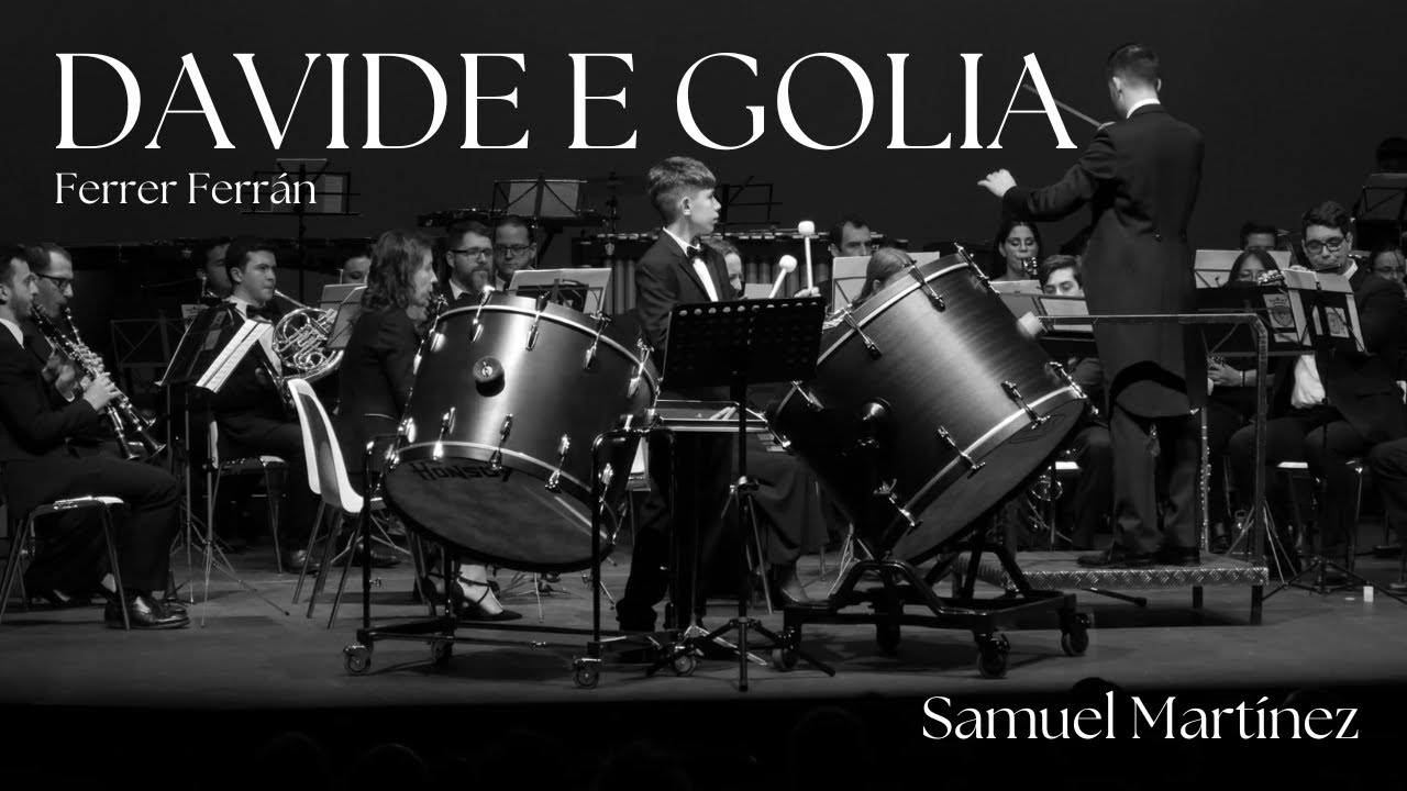 Davide e Golia (Ferrer Ferrán) | Samuel Martínez | Banda Municipal de Torrejón de Ardoz
