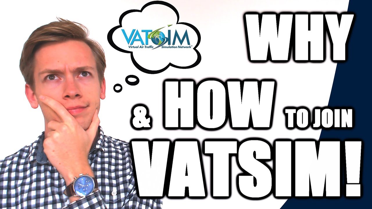 ✈️🌎 Why Should YOU join VATSIM? What it is & How to Sign Up! [VATSIM Tutorials 2017 - #1]