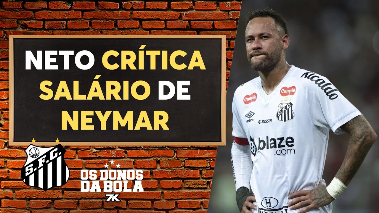 Craque Neto critica sal&aacute;rio do Neymar e afirma: 