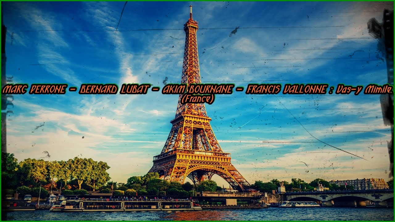 MARC PERRONE - BERNARD LUBAT - AKIM BOURNANE - FRANCIS VALLONNE. Vas-y Mimile. (France)