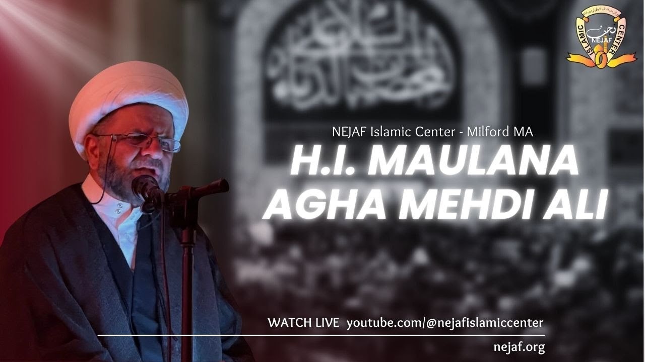 Martyrdom of Imam Musa Al-Kazim (AS) | H.I. Maulana Agha Mehdi Ali | Rajab 25th 1447 AH | Dua Kumayl