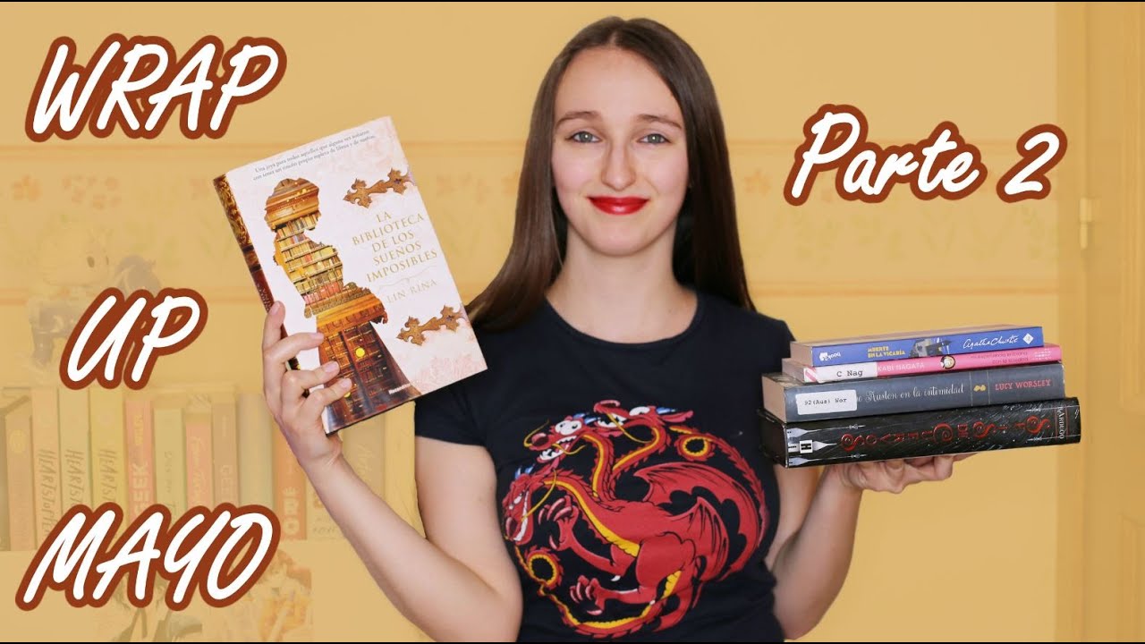 WRAP UP MAYO 2021 PARTE 2 📖: Seis de cuervos y un nuevo favorito| MI ODISEA LITERARIA