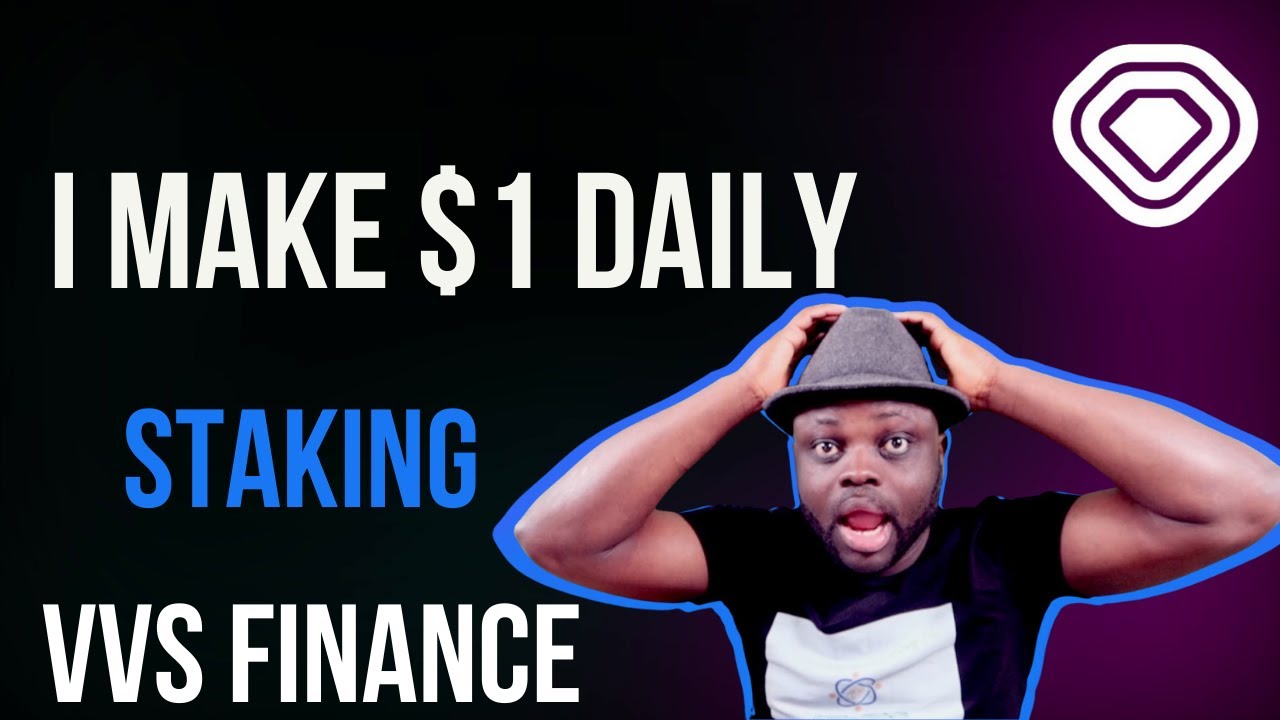 VVS FINANCE STAKING  - HOW  I MAKE $1 DAILY |  VVS FINANCE