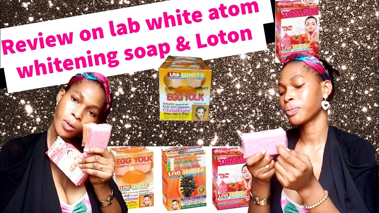 Review on lab white atom whitening soap & Loton