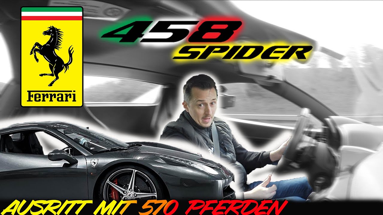 Ferrari 458 Spider auf der Autobahn ! Top oder Flop? Hat er überhaupt 570PS???
