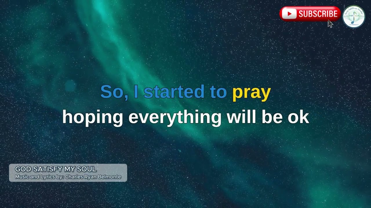 God Satisfy My Soul (Official Lyric Video)