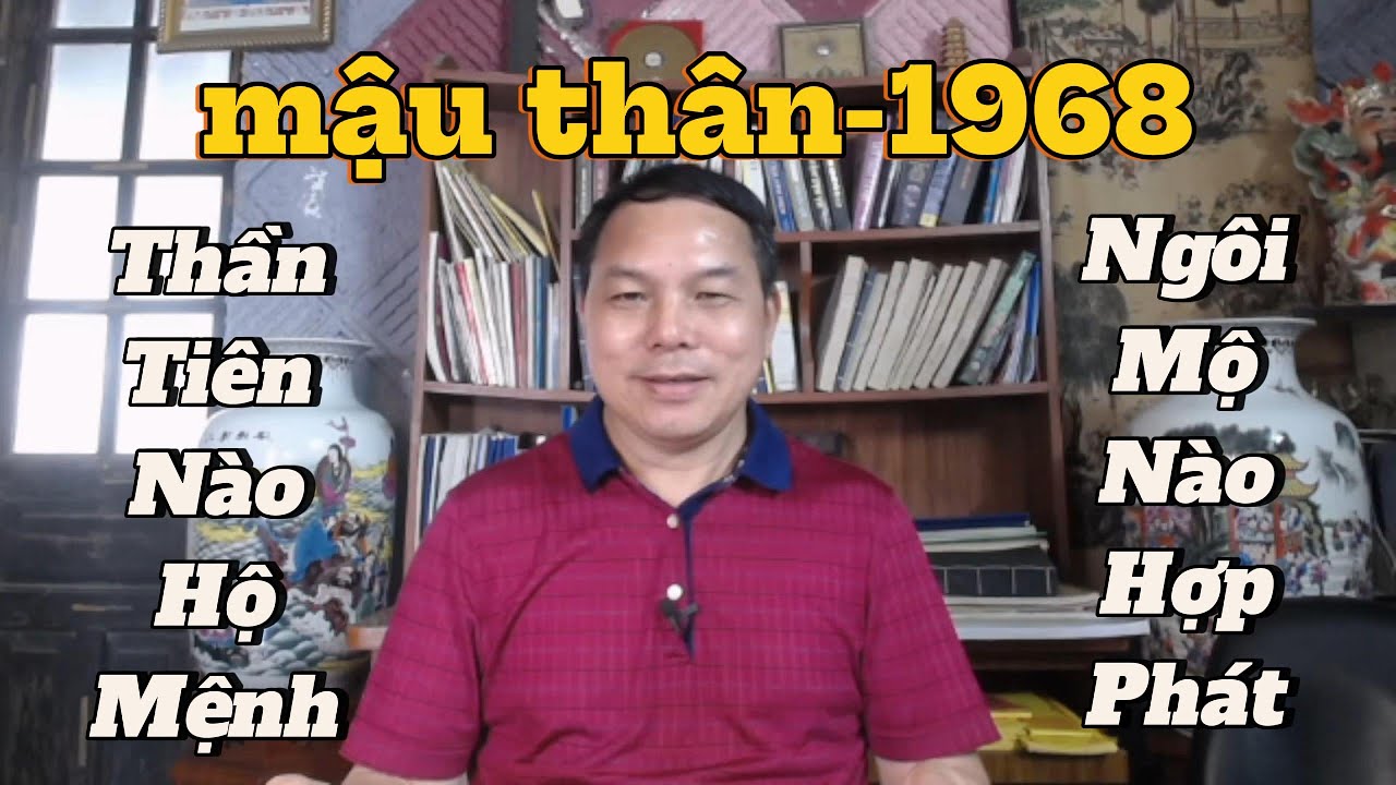 Xem Số Phận Tuổi Mậu Thân 1968 – Vận Mệnh, Tài Lộc & Cuộc Đời Giải Mã #PhongThuy1968 #TuVi1968