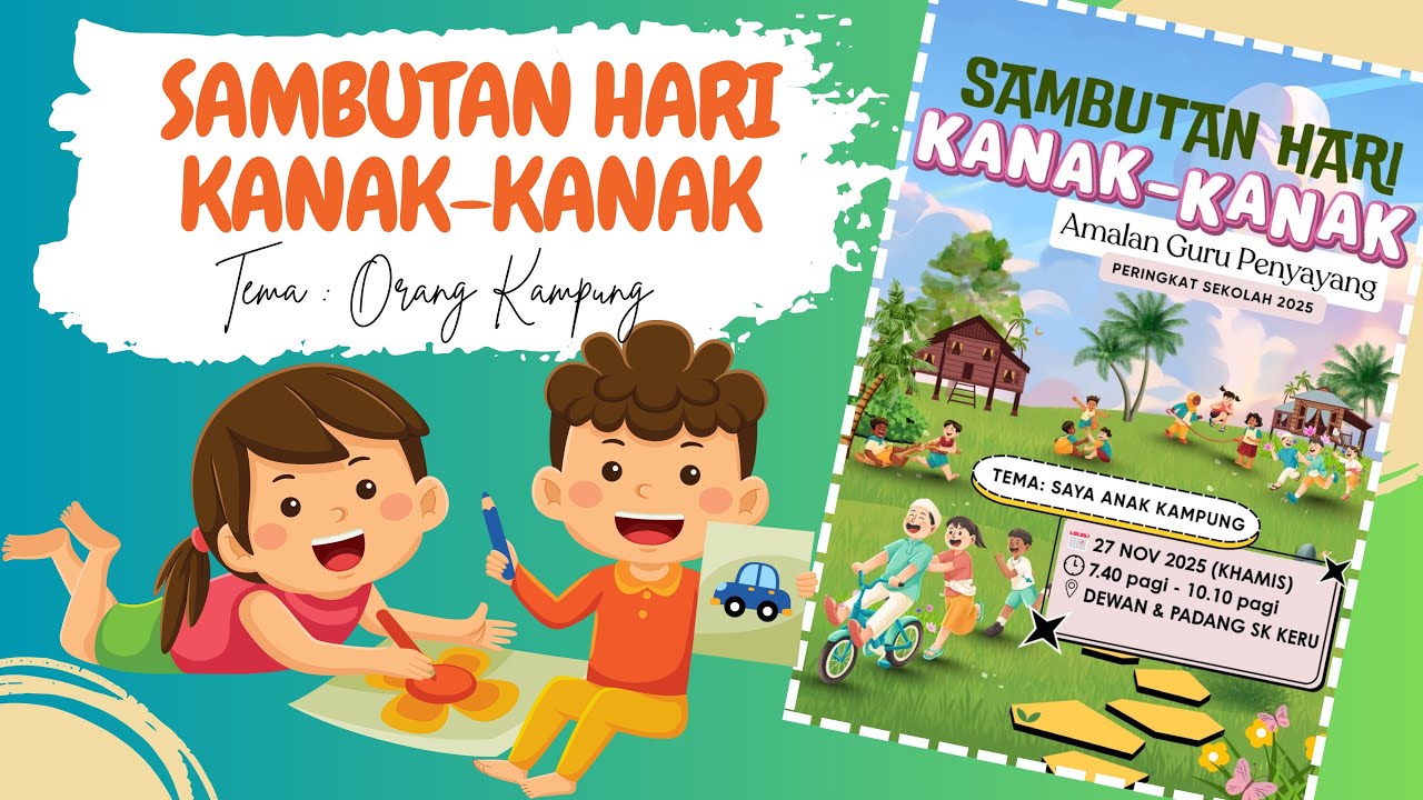 EPISOD KHAS : HARI KANAK-KANAK SK KERU 2025 | TEMA ORANG KAMPUNG