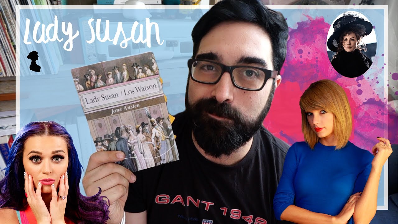 #Jane Austen Challenge | Lady Susan (Reseña): Taylor Swift vs. Katy Perry | Mikey F.