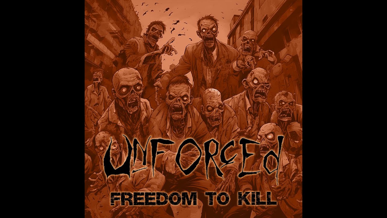 UNFORCED - FREEDOM TO KILL (OFFICIAL LYRICS VIDEO)