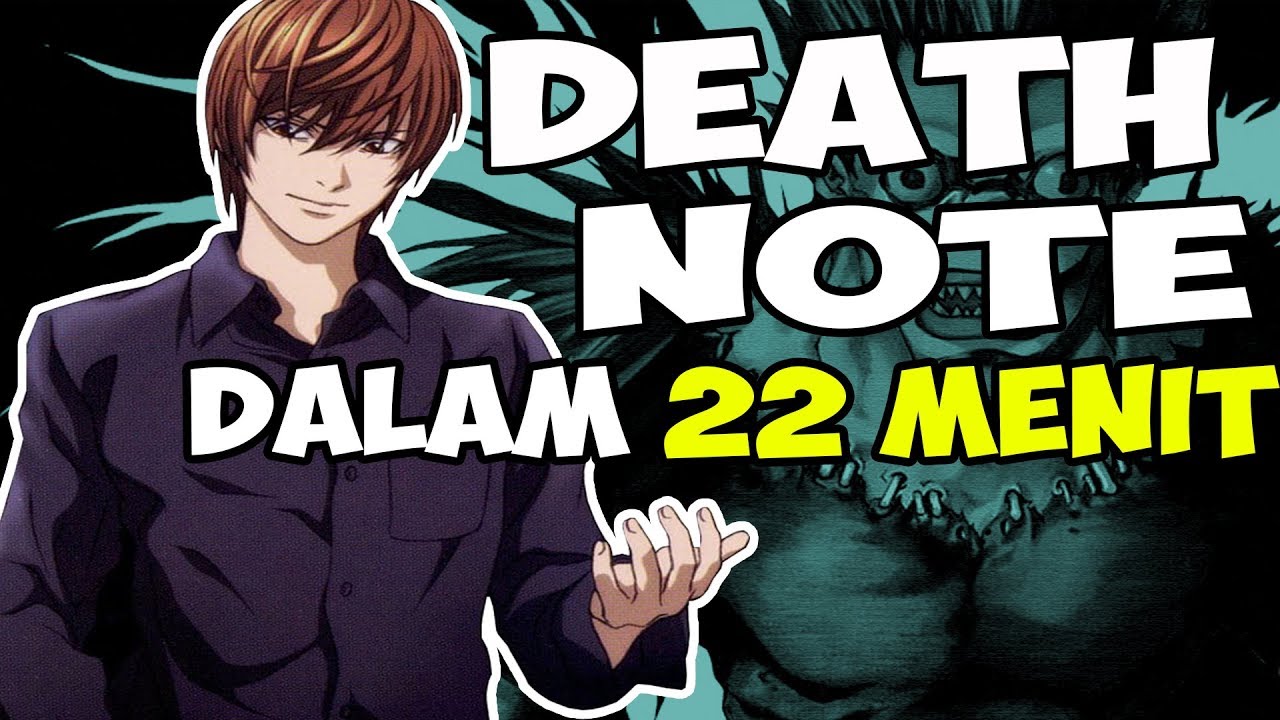 SELURUH CERITA DEATH NOTE DALAM 22 MENIT