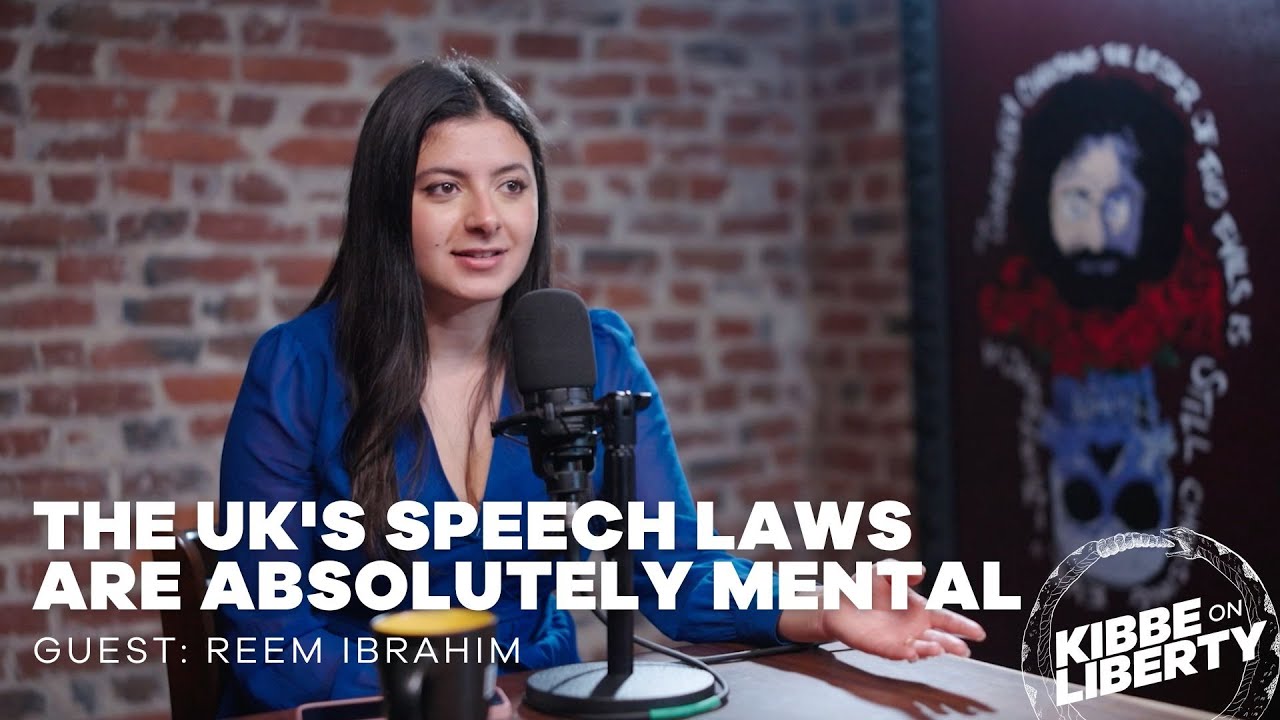 The UK's Speech Laws Are Absolutely Mental | Guest: Reem Ibrahim | Ep 359