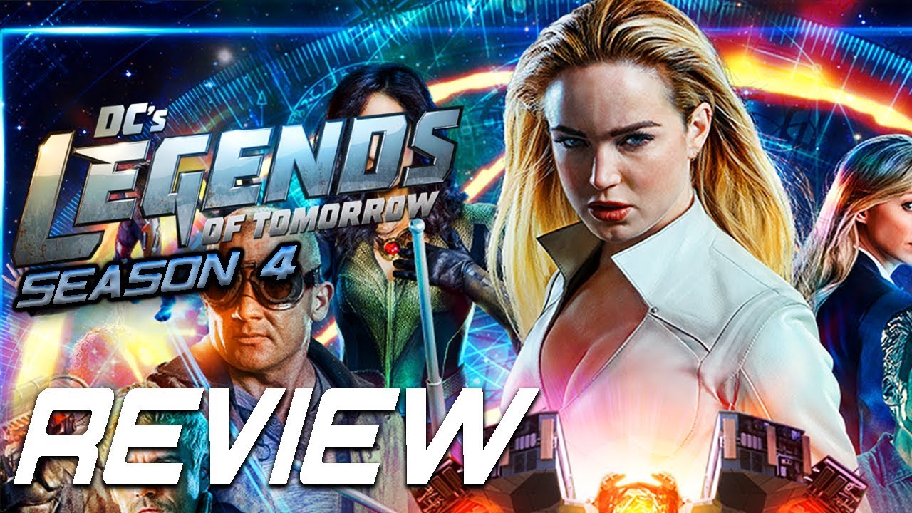 The Season 4 Curse! Legends of Tomorrow Season 4 Review (Spoilers)
