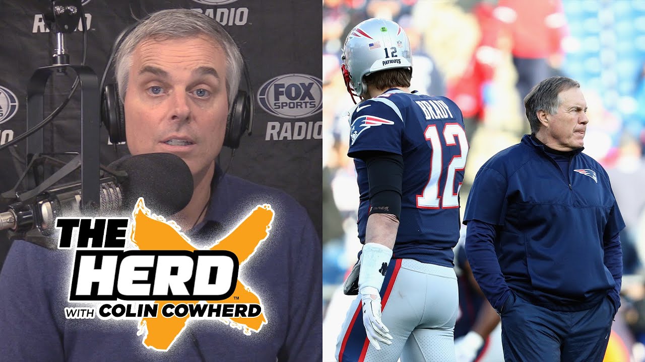 Colin Cowherd - Tom Brady Had Enough of Bill Belichick's Rigidity