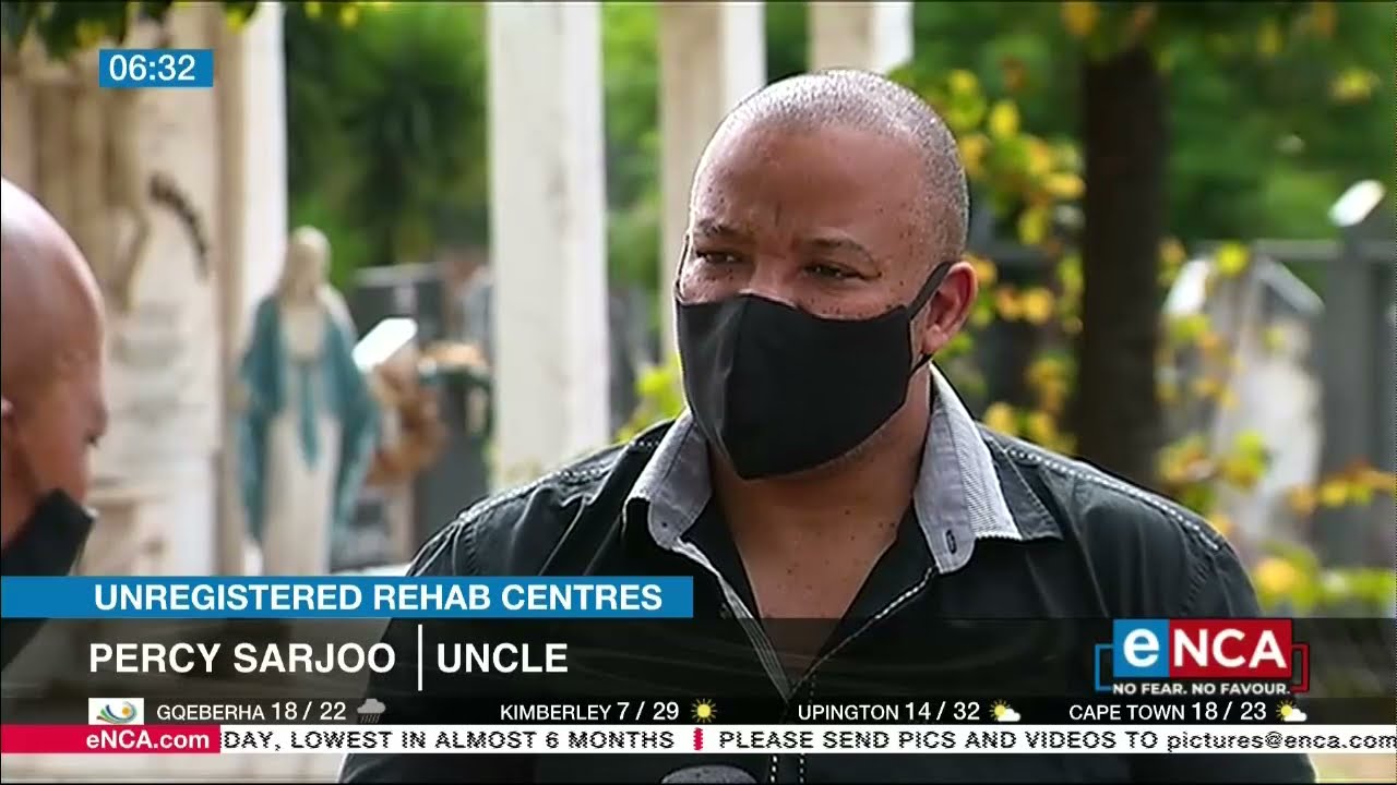 Unregistered rehab centres | Recovering addict found decapitated