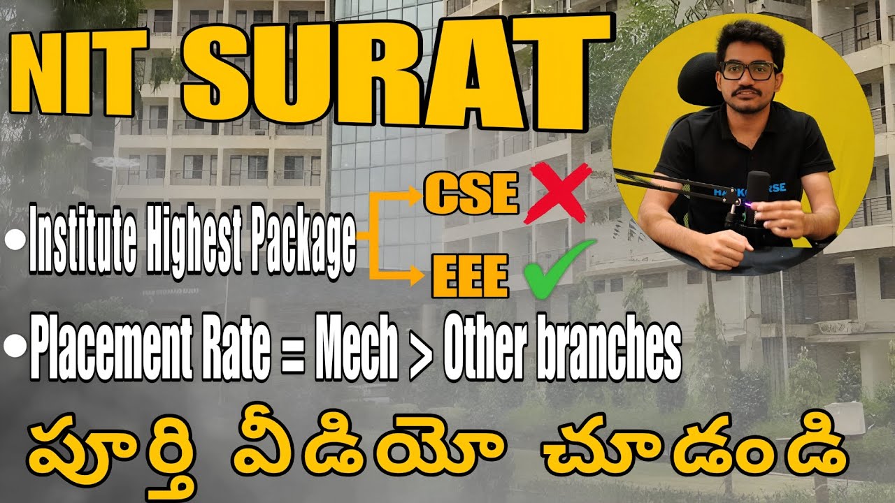 NIT Surat Telugu College Review 2026 | Placements, Cutoff, Fees, Hostel, admissions..|