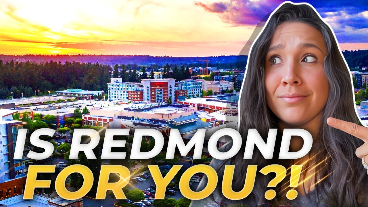 Your Burning Questions Answered: Moving to Redmond Washington | What You Can Expect