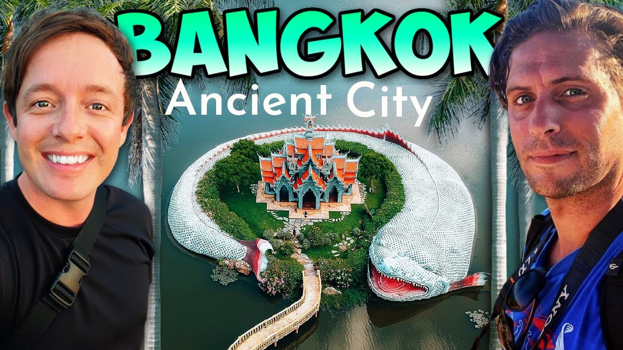 Impressive ANCIENT CITY of BANGKOK with KARL WATSON 🇹🇭 SAMUT PRAKAN