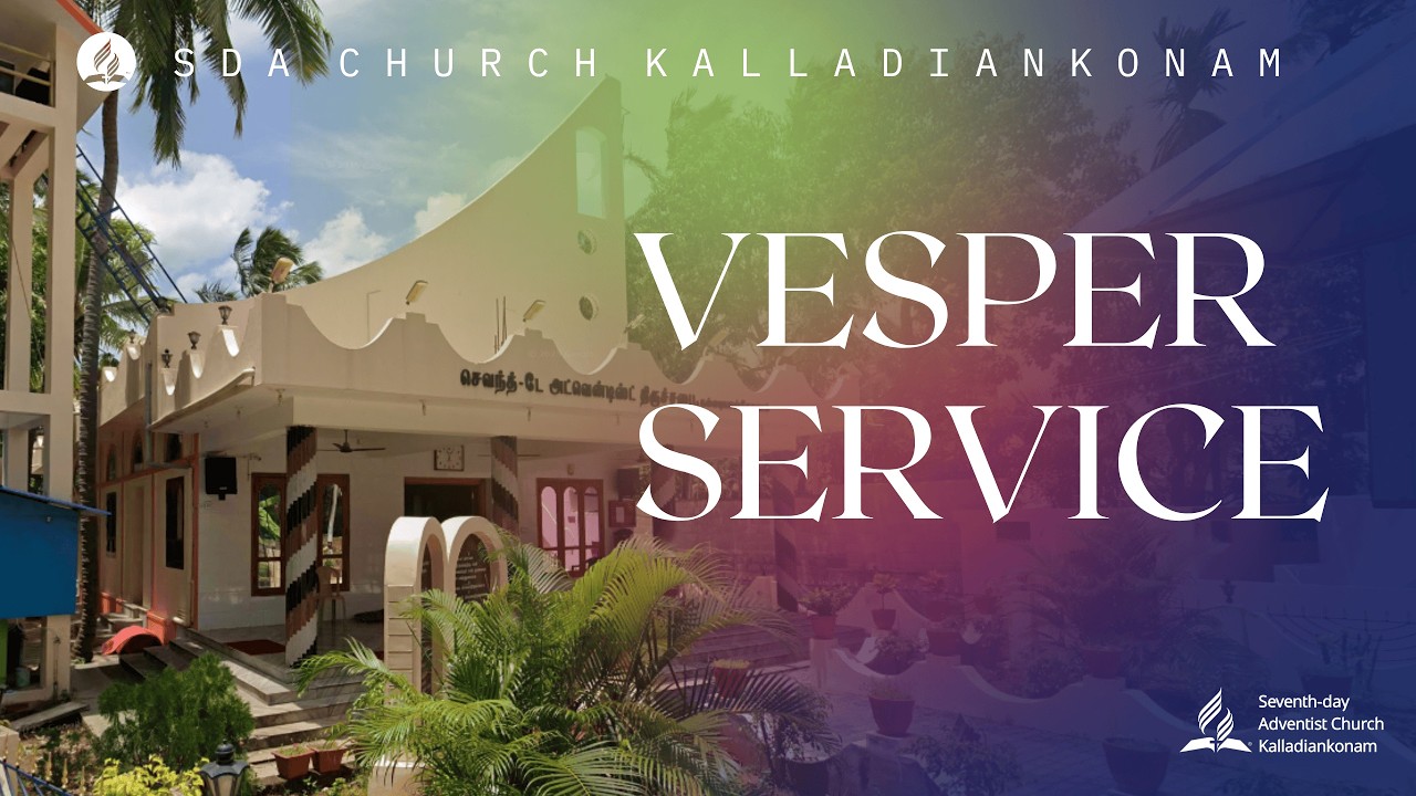🔴VESPER SERVICE || 20-02-2026 LIVE STREAM || SDA CHURCH KALLADIANKONAM