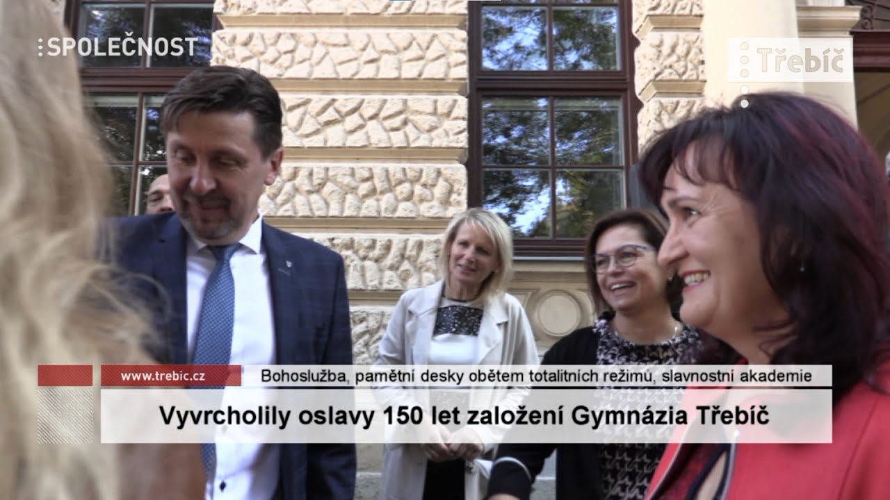 Vyvrcholily oslavy 150 let založení Gymnázia Třebíč