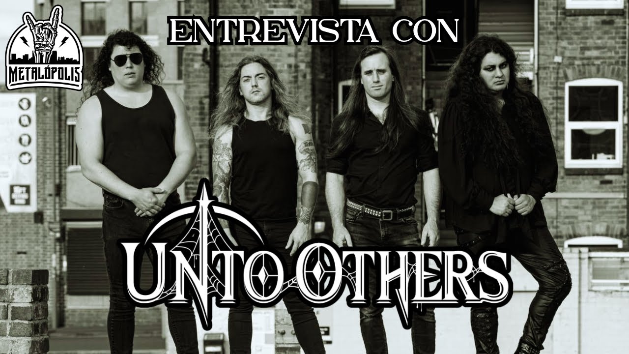 UNTO OTHERS EN ENTREVISTA (INTERVIEW WITH UNTO OTHERS)