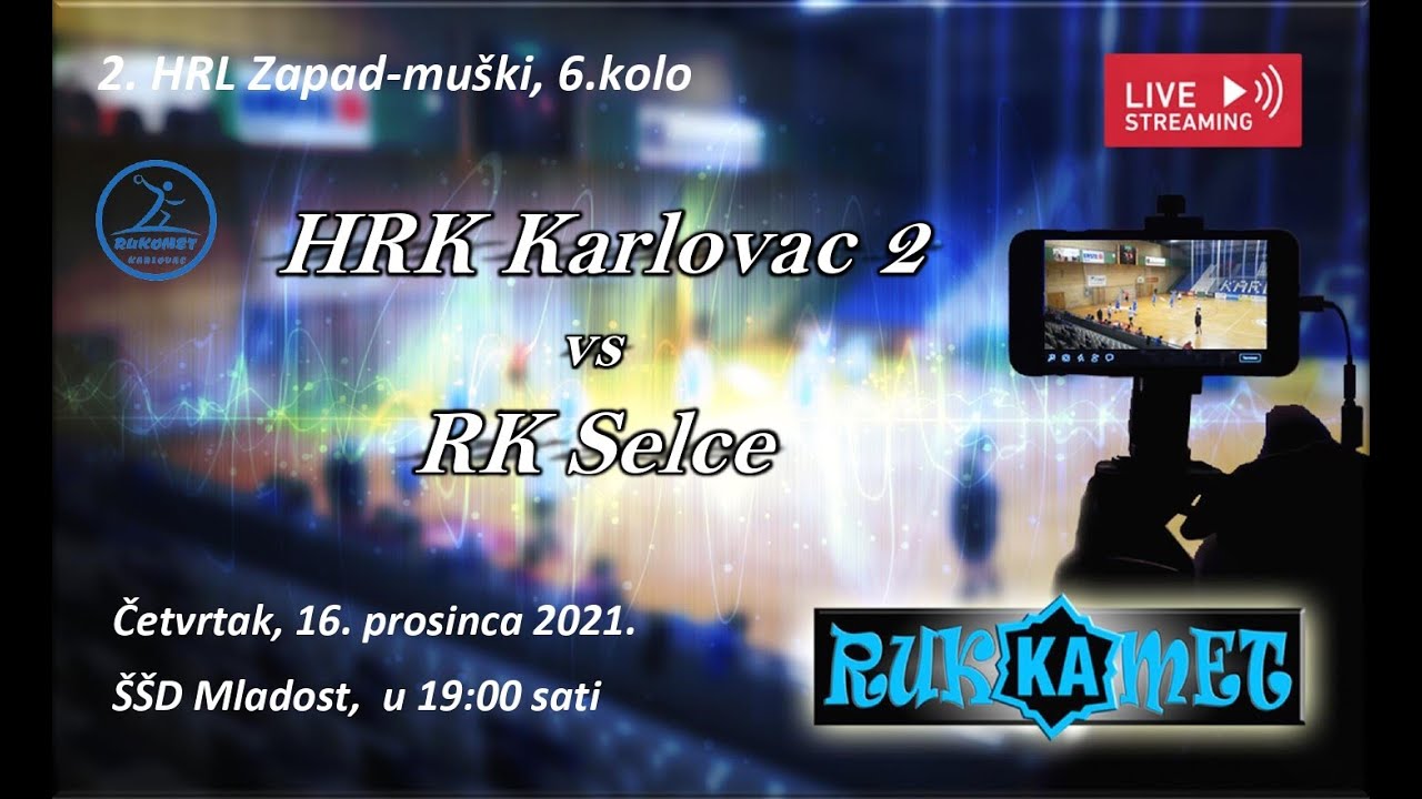 6.kolo, 2. HRL  Zapad-muški,  HRK Karlovac 2 vs RK Selce