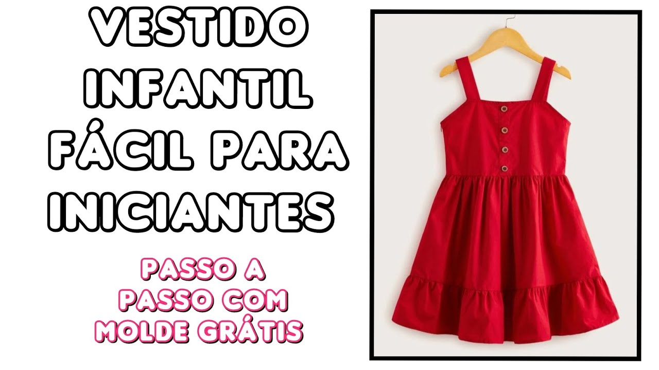 Como fazer Vestido Infantil Rapido e fácil | Molde Grátis