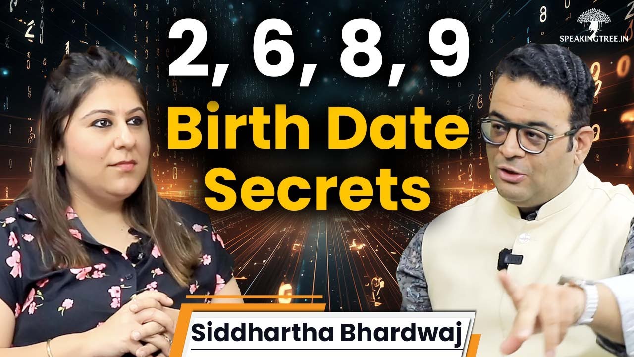 Date of Birth Secret । 2, 6, 8, 9 वालों की Mystery, Personality & Life Purpose । Siddhartha Bhardwaj