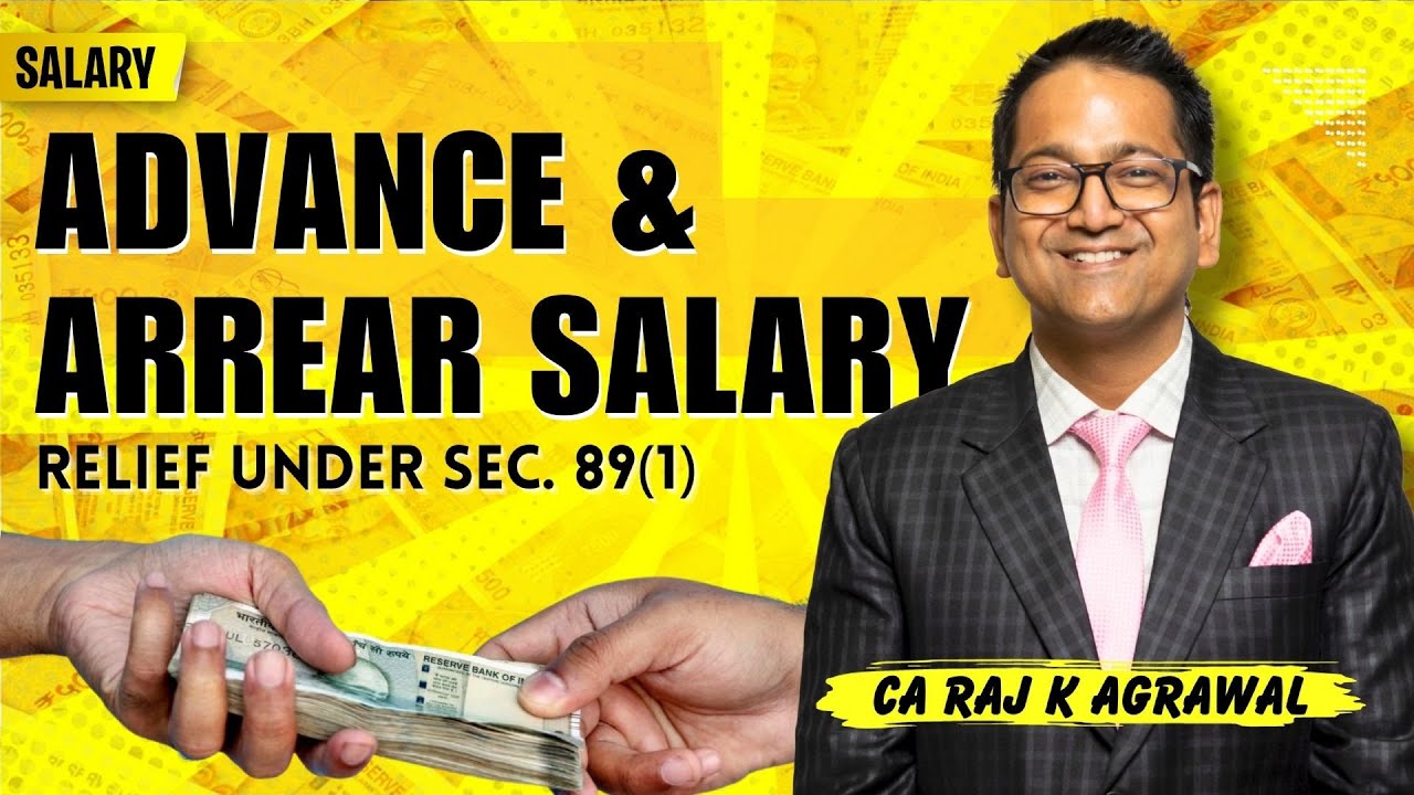 74. Advance & Arrear Salary | Relief under Sec. 89(1) | Income under head Salary