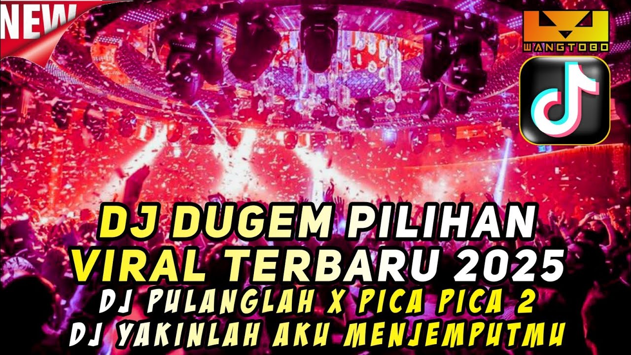 DJ DUGEM VIRAL PILIHAN TERBARU - DJ PULANGLAH KASIH X PICA PICA 2 X YAKINLAH AKU MENJRMPUTMU