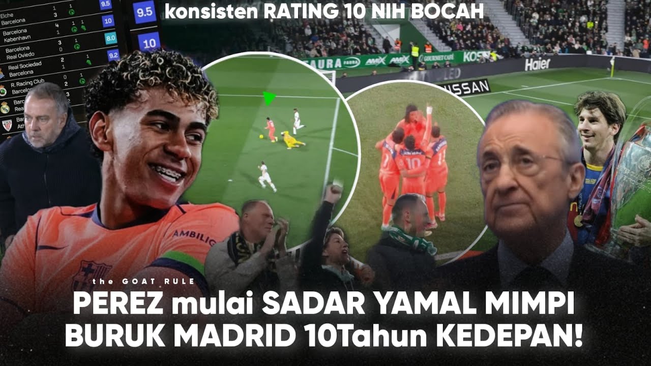 Dapat Standing Ovation dr fans Lawan “Lamine Yamal MIMPI BURUK Madrid 10 tahun Kedepan” usai MESSI