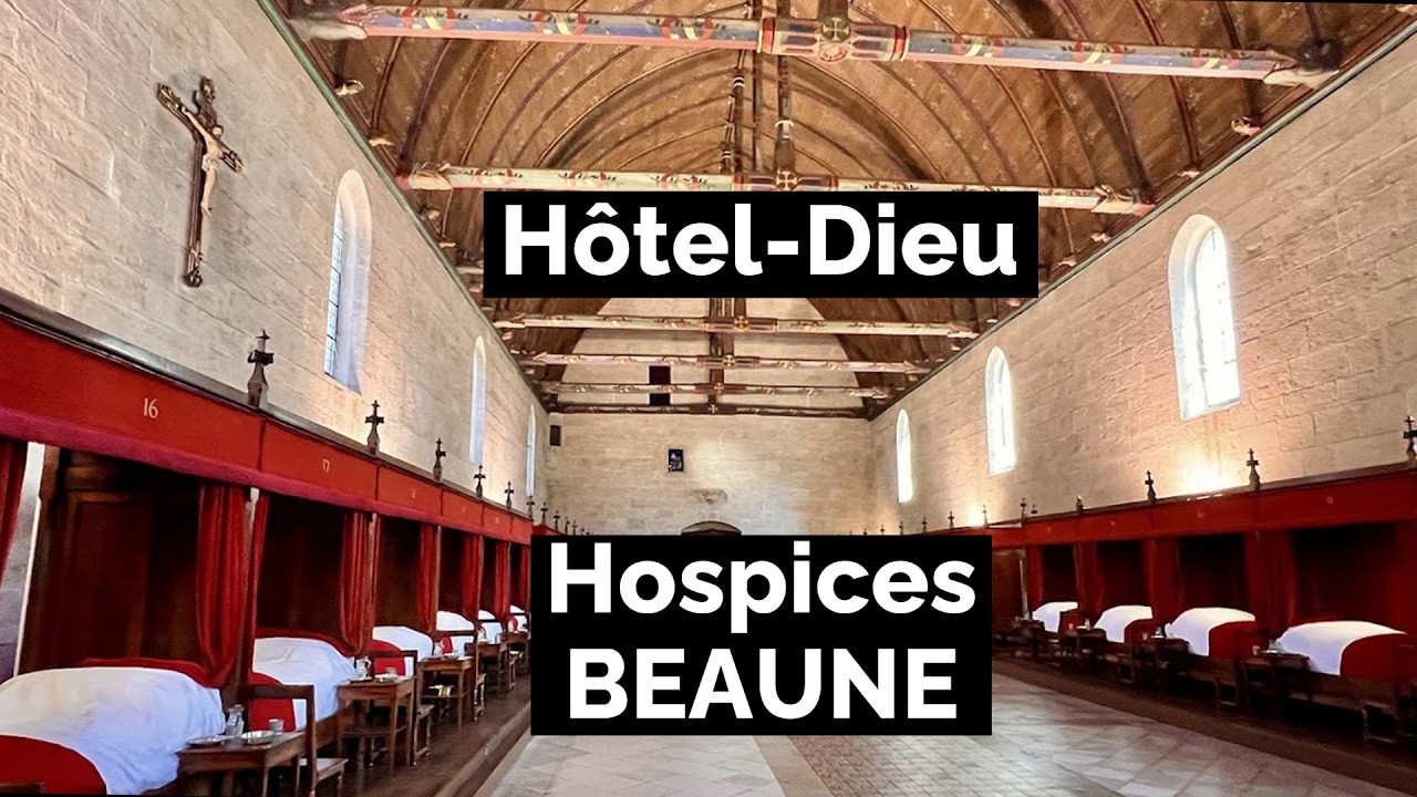 🇫🇷  HOSPICES DE BEAUNE et Hôtel-Dieu