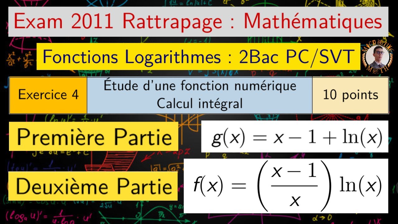 Fonctions logarithmes — Exam 2011 Rattrapage — Etude d'une fonction — 2 BAC PC/SVT