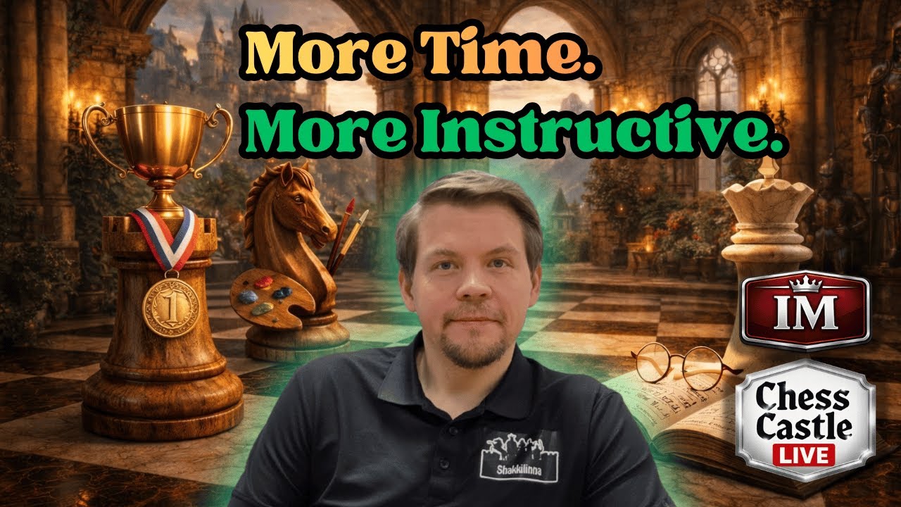 Human Chess — More time. More Instructive | ChessCastle LIVE