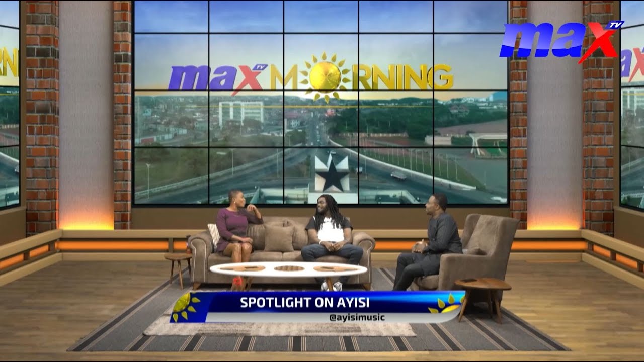 Musician Ayisi On #MorningMax with  Casandra Casandra and Alex Kwesi Crassie - Full Interview