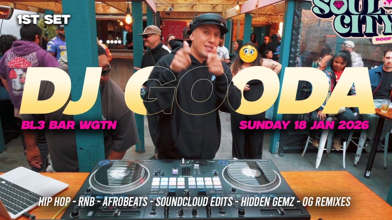 DJ Gooda @ Soul City Live (Hip Hop, RnB, Afro, Soundcloud edits, Hidden Gemz & Original Remixes)