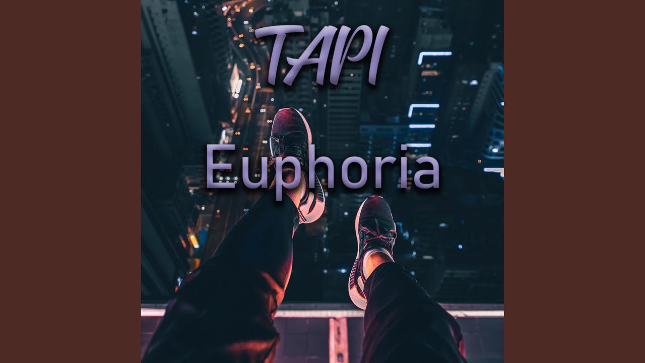 Euphoria