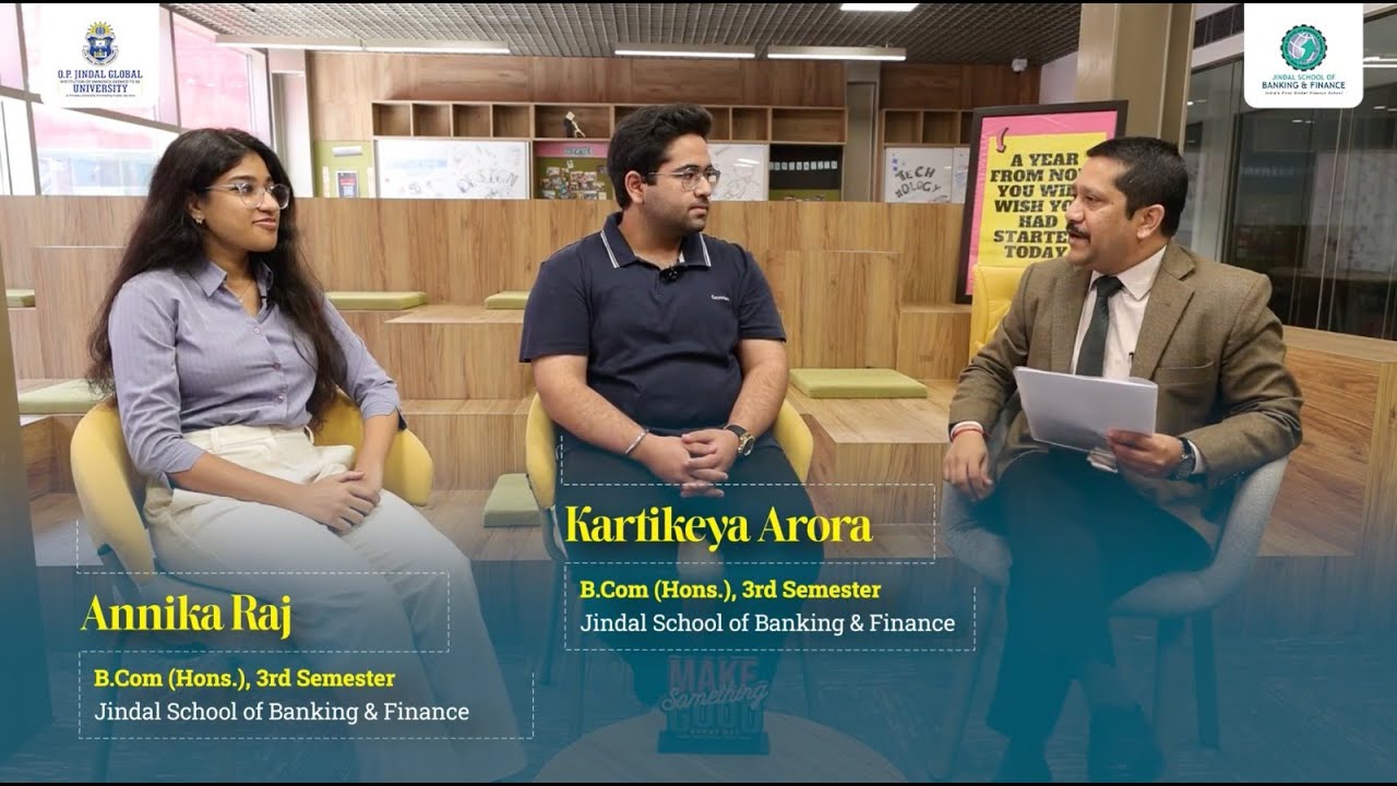 My JSBF Story: Meet Annika Raj and Kartikey Arora (B.Com. (H) Students at JSBF)