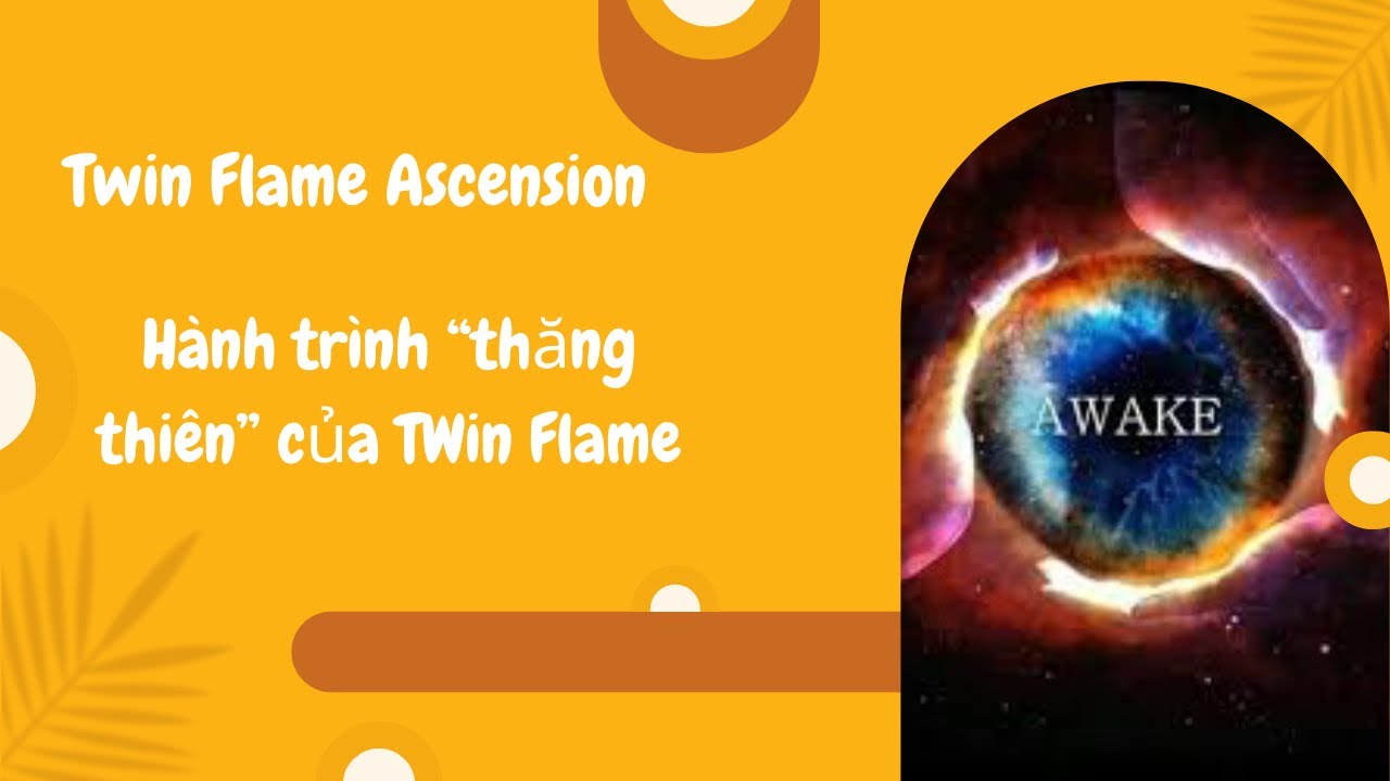 Twin Flame - Hành trình thăng thiên  (Chuyển đổi Ý thức từ 3D lên 5D) Audio