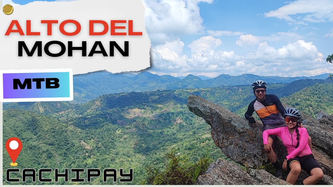 Alto del Mohán MTB Cundinamarca