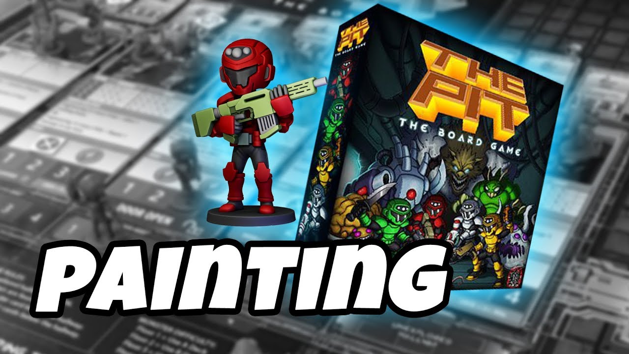 The Pit The Board Game - how to paint MARINE