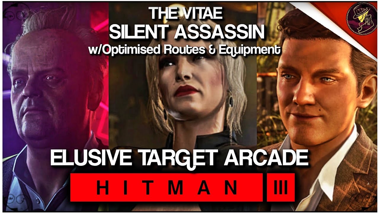 HITMAN 3 | The Vitae | w/Optimised Routes & Equipment | Silent Assassin | Walkthrough