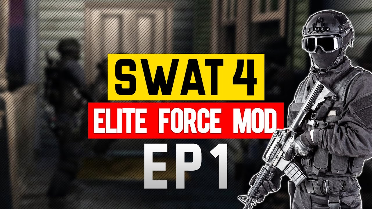 SWAT 4: Mod Elite Force + Reconhecimento de Voz (#1) ► FAIRFAX RESIDENCE