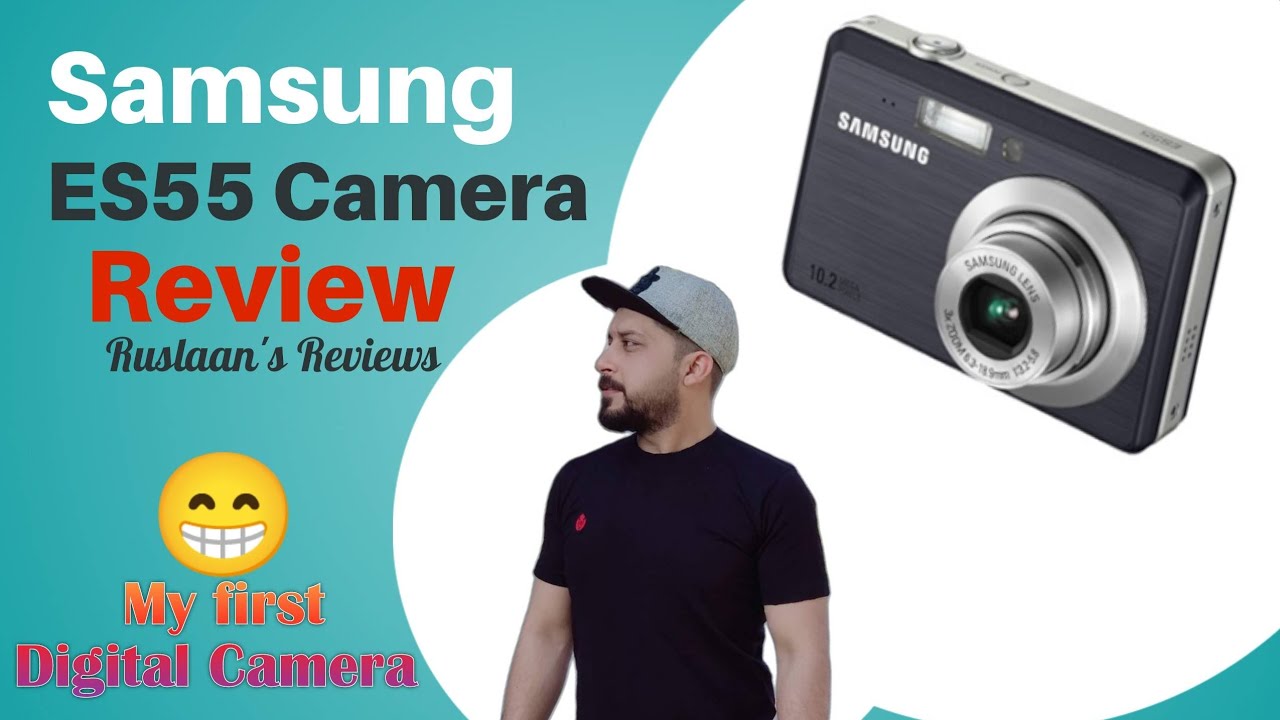 My first Digital Camera 😁 | Samsung ES55 | Ruslaan's Reviews
