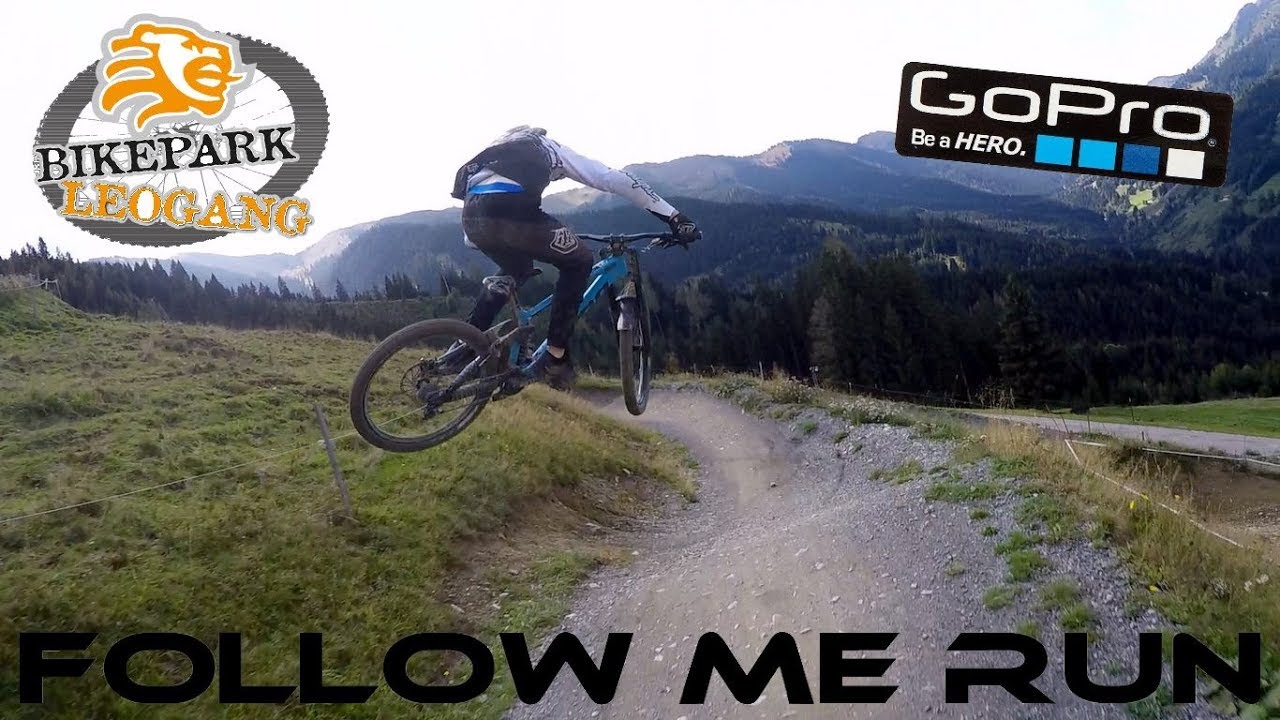 Bikepark Leogang 2018 Follow Me Run GoPro HD