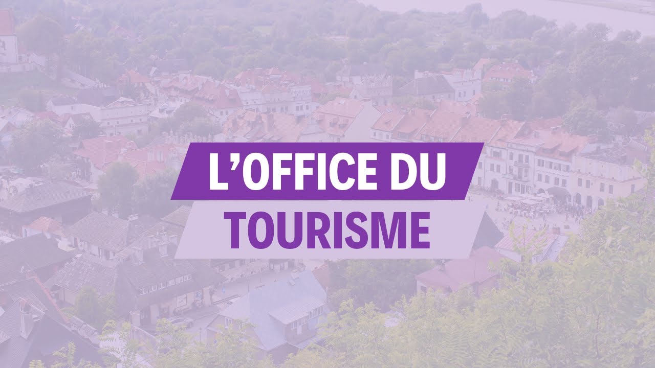 L'office du tourisme