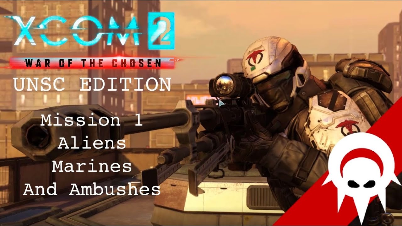 XCOM 2 Halo Edition, First Mission Analysis, will we succeed?