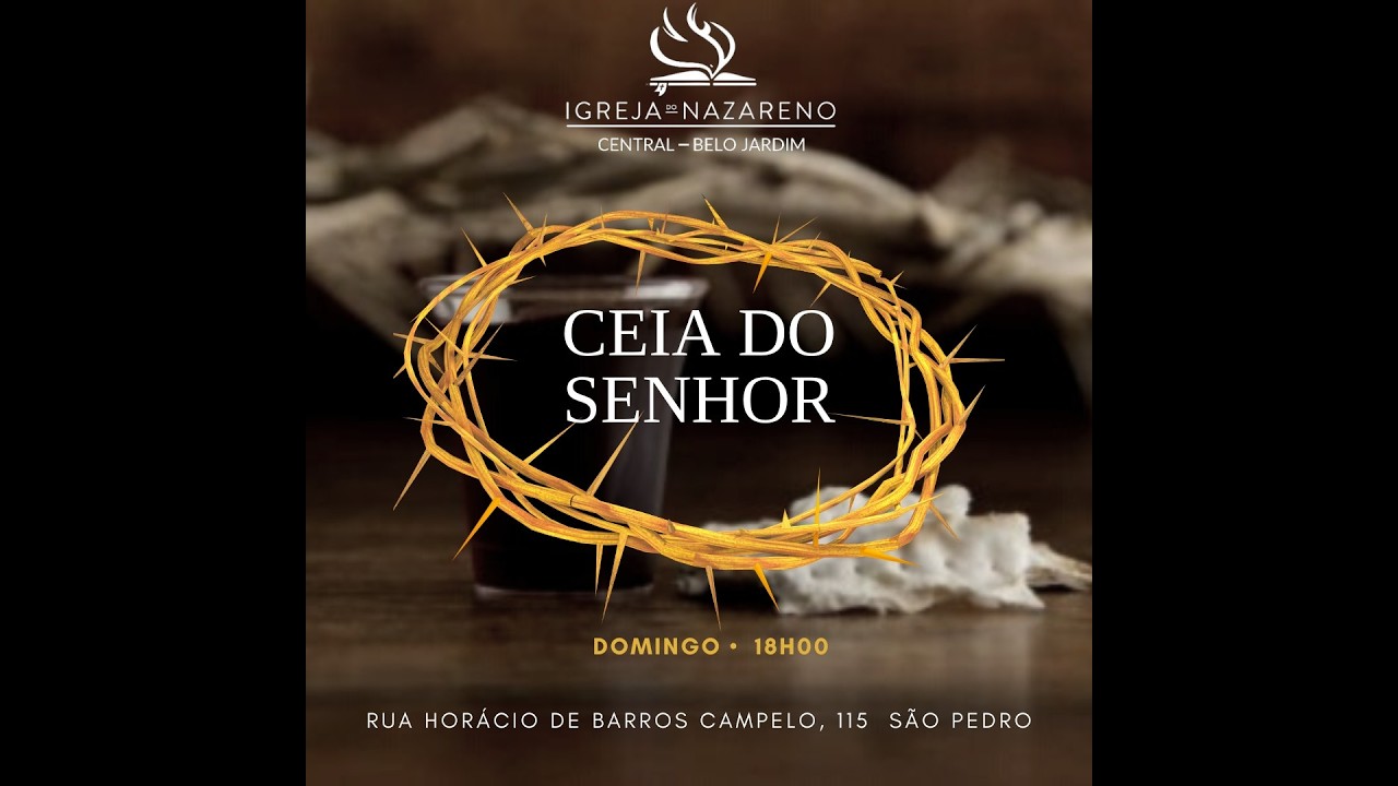 CULTO DE SANTA CEIA  01/03/2026