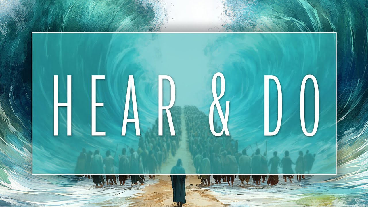 Hear & Do