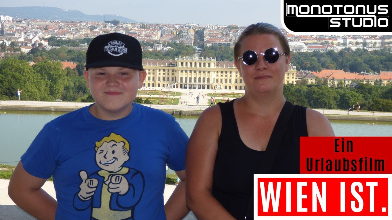 Wien ist... (Ein Urlaubsvideo vom Urlaub in Wien 2017)